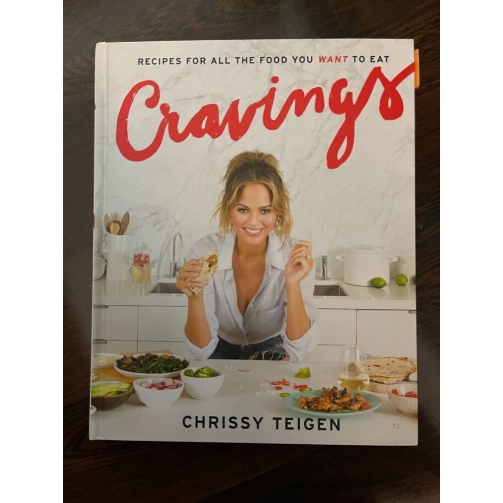 Chrissy Teigen Cravings: Recipes for All the Food You Want to Eat Cookbook